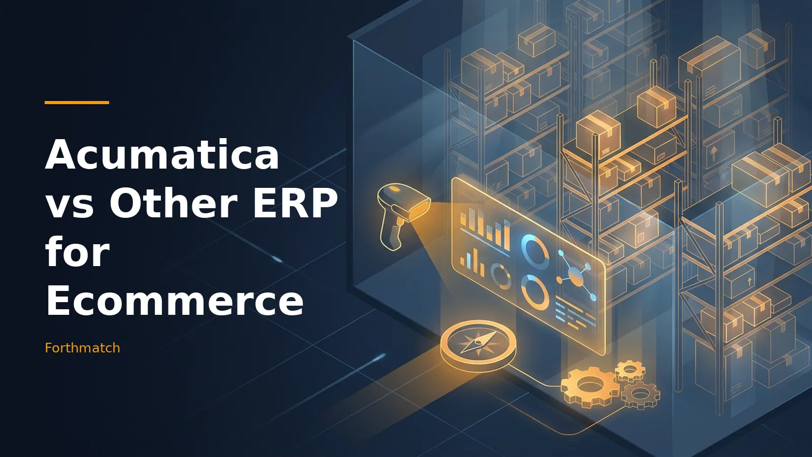 Dark blue isometric warehouse and orange digital graphics for Acumatica vs Other ERP for Ecommerce. Overlaid text reads “Acumatica vs Other ERP for Ecommerce”.