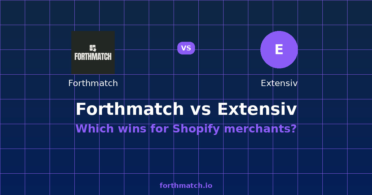 Forthmatch vs Extensiv: 2026 Comparison — comparison card showing both products