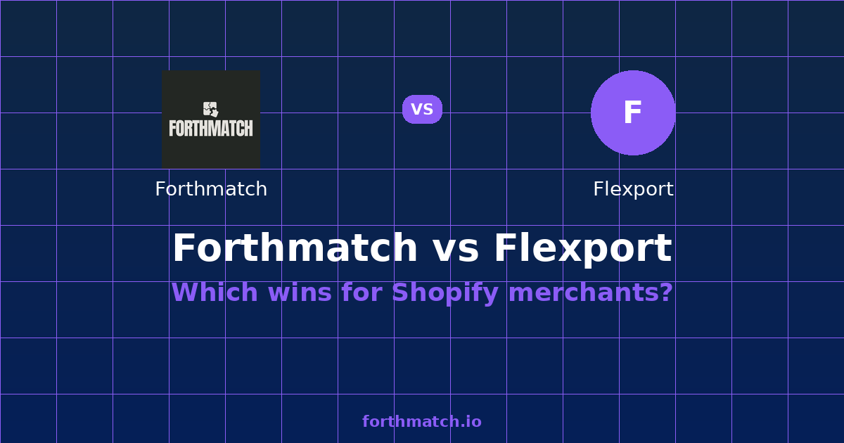 Forthmatch vs Flexport: 2026 Comparison — comparison card showing both products