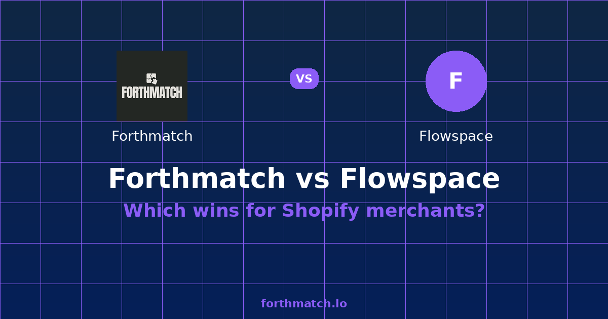 Forthmatch vs Flowspace: 2026 Comparison — comparison card showing both products