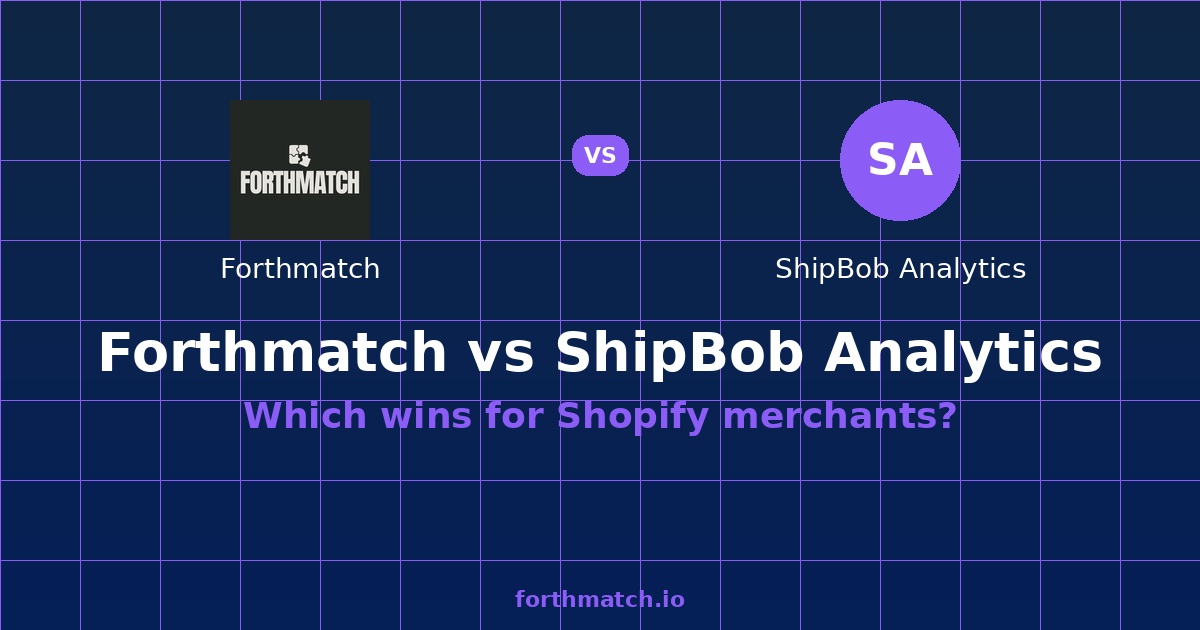 ShipBob Analytics Vs Forthmatch 2026 — comparison card showing both products