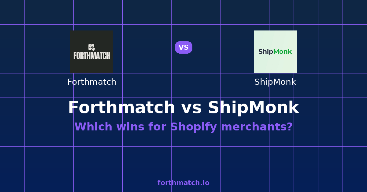 Forthmatch vs ShipMonk: Pricing Compared (2026) — comparison card showing both products