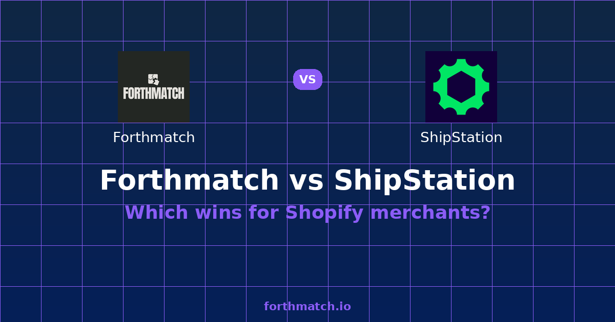Forthmatch vs ShipStation: Auctane Era Compared (2026) — comparison card showing both products